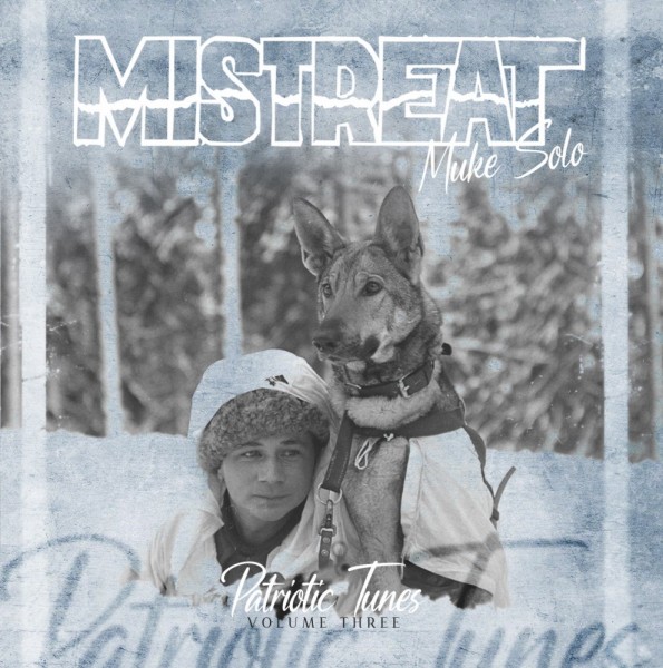 Mistreat Muke solo - Patriotic Tunes Volume three
