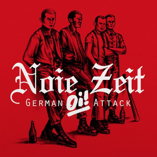 Noie Zeit – German Oi! Attack - LP