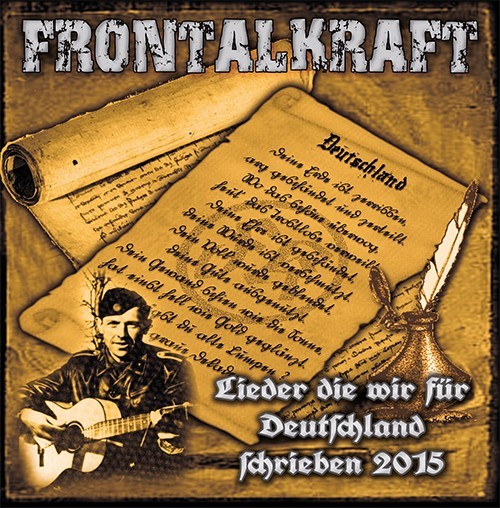 Frontalkraft - Lieder die wir für Deutschland schrieben