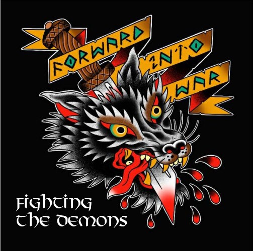 Forward into war - Fighting the demons - LP