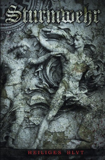 Sturmwehr - Heiliges Blut