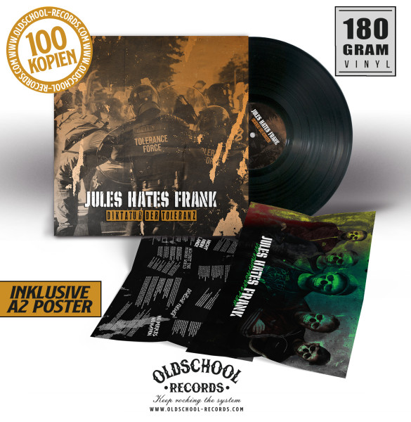 JULES HATES FRANK - Diktatur der Toleranz LP