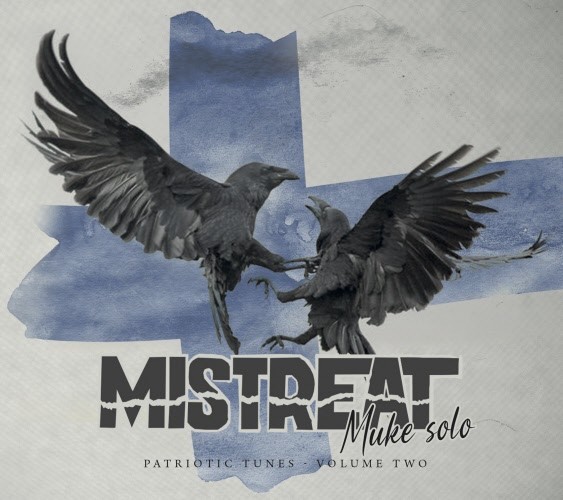 Mistreat - Muke Solo - Patriotic Tunes Vol.II -LP-