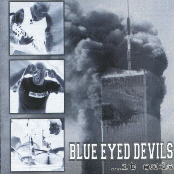 Blue Eyed Devils - ...it ends MCD