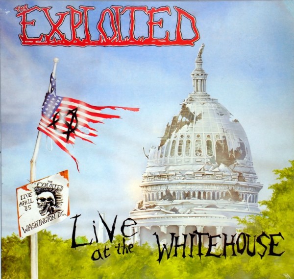 The Exploited - Live at the Whitehouse - LP
