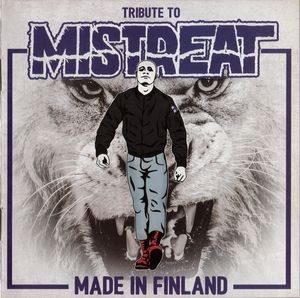Tribute To Mistreat - Made In Finland - DLP