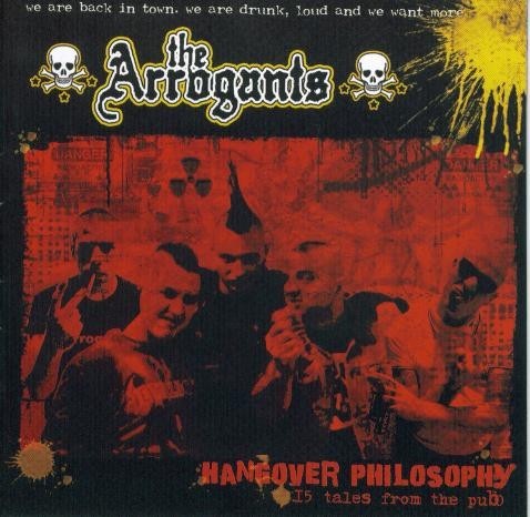 The Arrogants- Hangover Philosophy