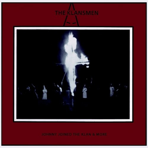 ( Skrewdriver ) -The Klansmen – Johnny Joined The Klan & More - LP Weiß