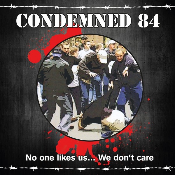 Condemned 84 - No one likes us... We don`t care - LP
