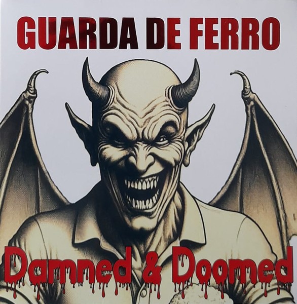 Guarda De Ferro - Damned & Doomed - EP