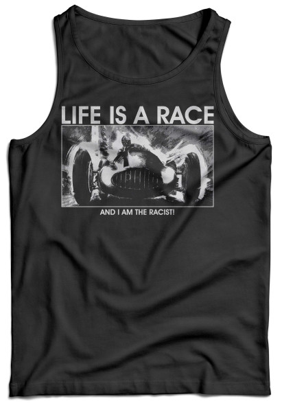 Tanktop - Life is a race