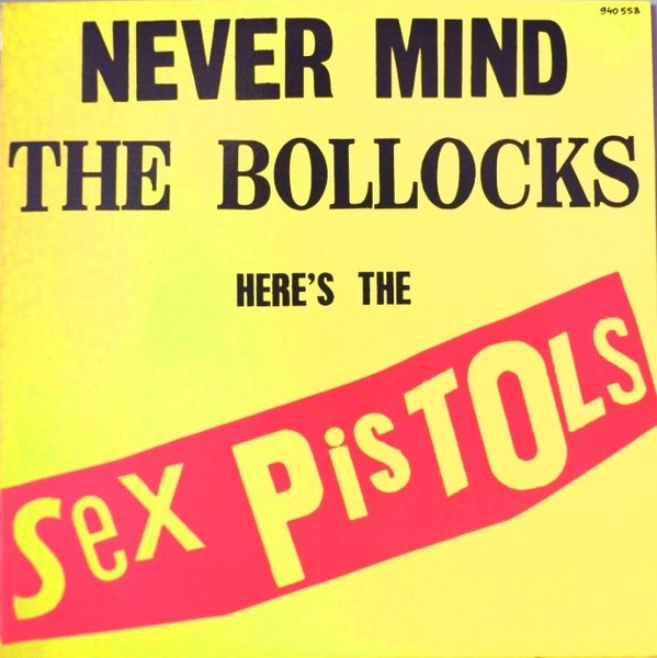 Sex Pistols - Never mind the bollocks - LP