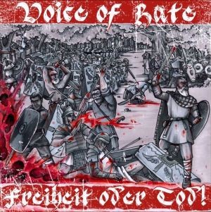 Voice of Hate - Freiheit oder Tod - LP
