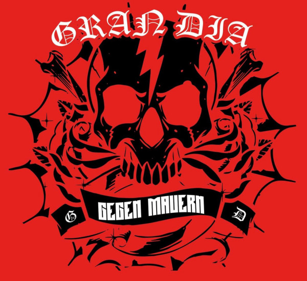 Gran Dia - Gegen Mauern Digipack