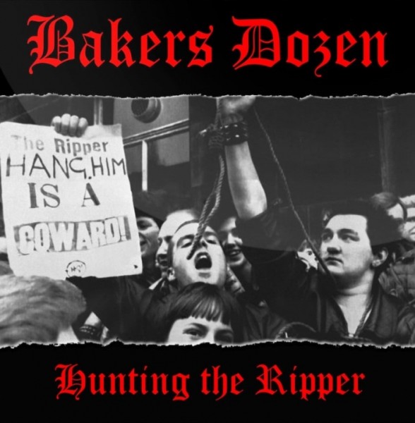 Bakers Dozen - Hunting the ripper - EP