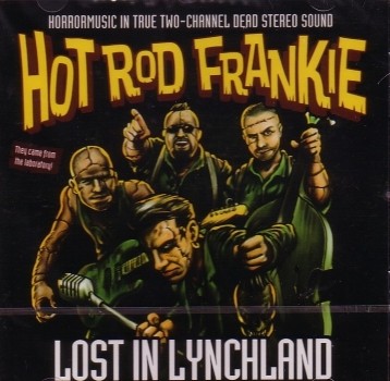 Hot Rod Frankie - Lost in Lynchland - LP