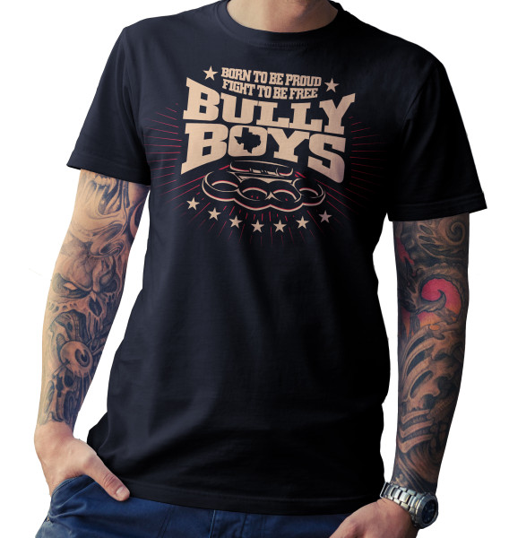 T-Shirt - Bully Boys - Born to be proud