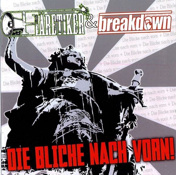 Häretiker & Breakdown - Die Blicke nach vorn! (OPOS CD 087)