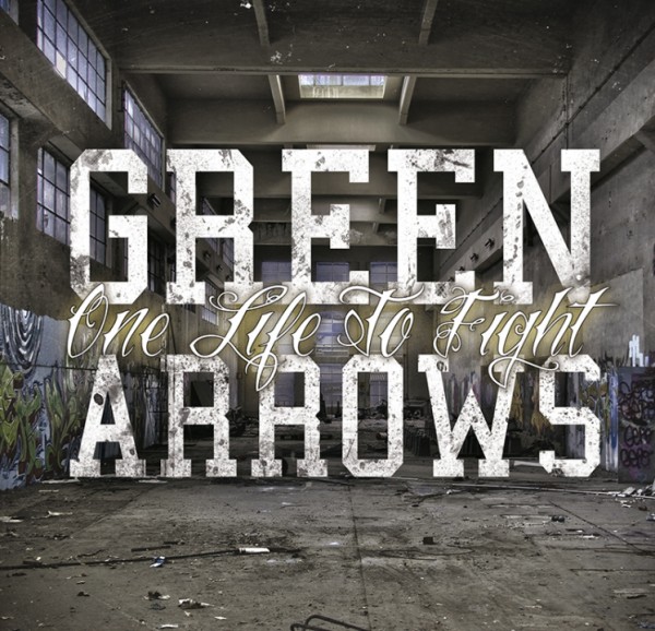 Green Arrows – One life to Fight Digipack