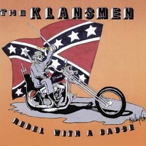 The Klansmen - Rebel with a cause
