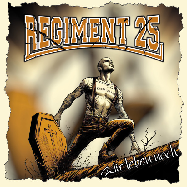 REGIMENT 25 - Wir leben noch CD