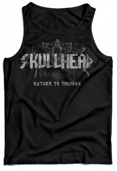 Tanktop - Skullhead - Return to thunder