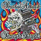 Brutal Attack - Straight Eights, 30 Years of Rock'n'Roll