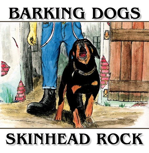 Barking Dogs - Skinhead Rock - MCD