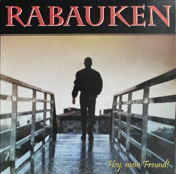Rabauken - Hey, mein Freund - LP