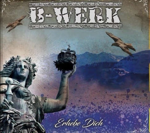 B-Werk - Erhebe dich CD