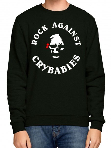 Sweatshirt - Rock against crybabies