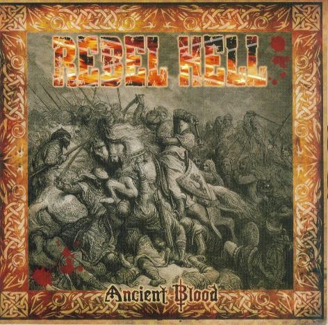 Rebell Hell - Ancient Blood