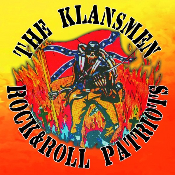 The Klansmen ?- Rock & Roll Patriots + Bonus / LP Clear