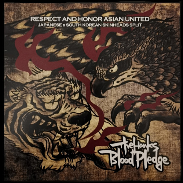 Blood Pledge / The Hawks – Respect And Honor Asian United - 10"-Mini LP