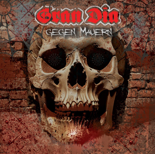 Gran Dia - Gegen Mauern CD