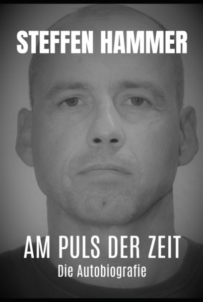 Buch - Steffen Hammer - Am Puls der Zeit - Die Autobiografie