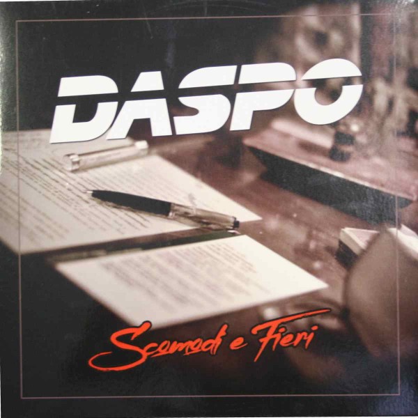 Daspo - Scomodi E Fieri - LP