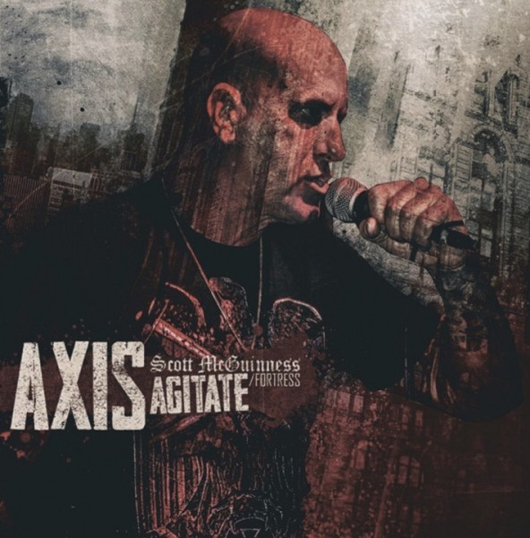 AXIS (Scott McGuiness / Fortess) -Agitate