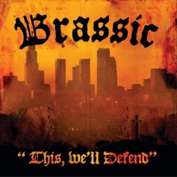 Brassic - This, we`ll defend - LP