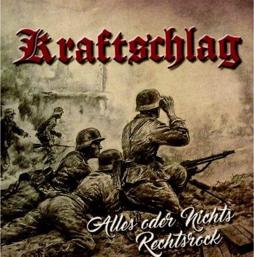 Kraftschlag - Alles oder Nichts/Rechtsrock - LP