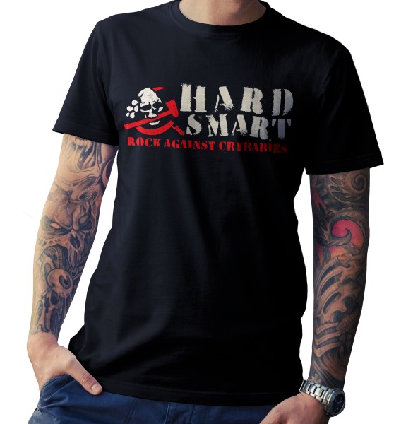 T-Shirt - Hard & Smart Rock against crybabies
