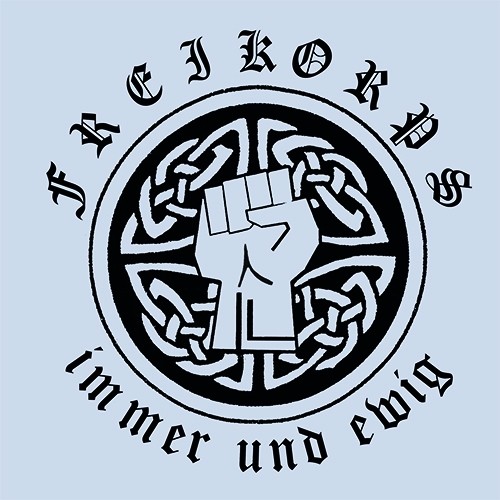 Freikorps - Für immer und ewig