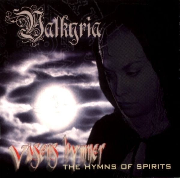 Valkyria - The Hymns of Spirits