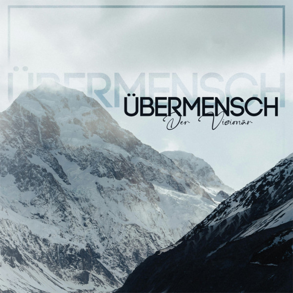 Übermensch "Der Visionär 2025"