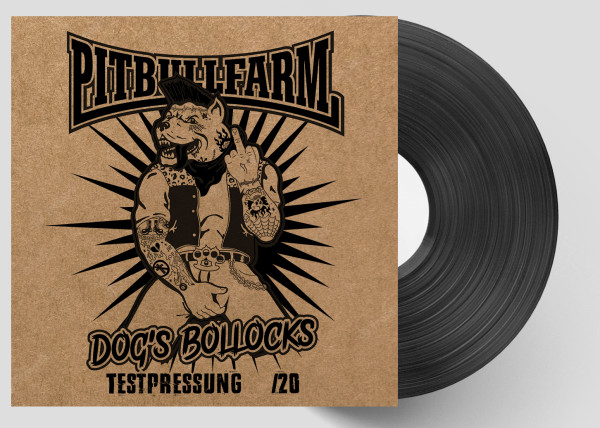 Pitbullfarm - Dog`s Bollocks LP TESTPRESSUNG