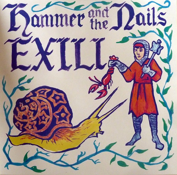 Hammer and the nails - Exil - LP