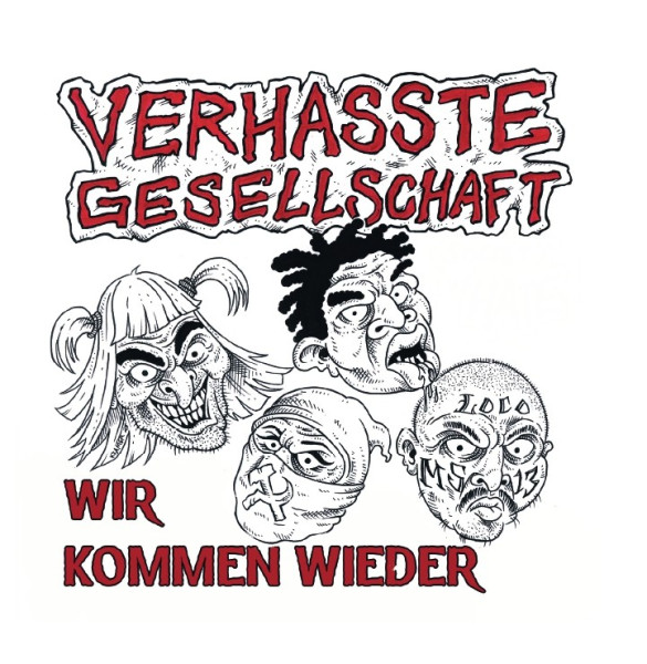 Verhasste Gesellschaft - Wir kommen wieder CD