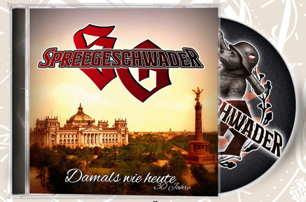 Spreegeschwader – Damals wie Heute – 30 jahre CD