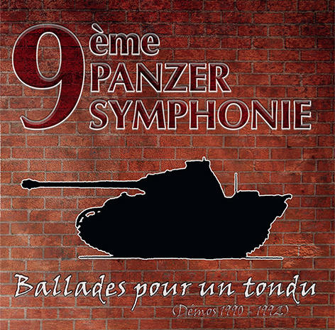 9ème Panzer Symphonie - Ballades pour un tondu (Démos 1990 - 1992) - LP