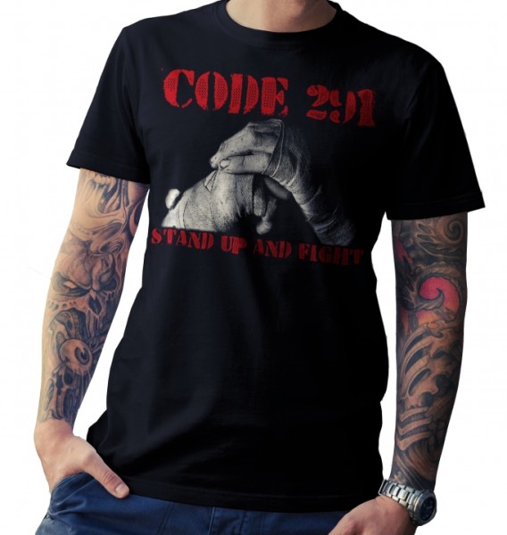 T-Shirt - Code 291 - Stand up and fight